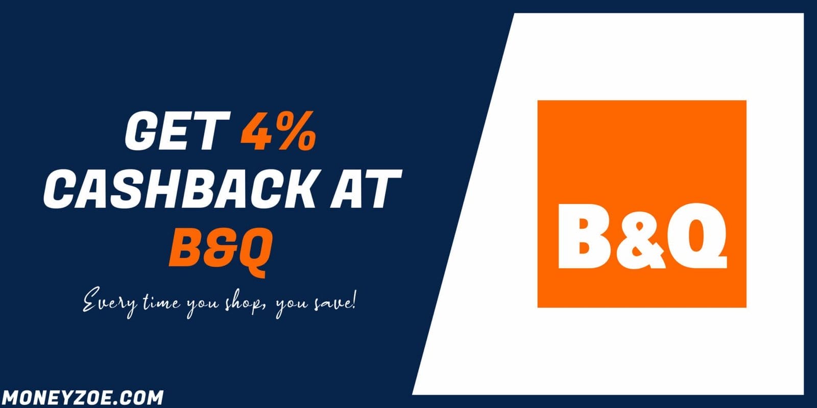 B&Q cashback.