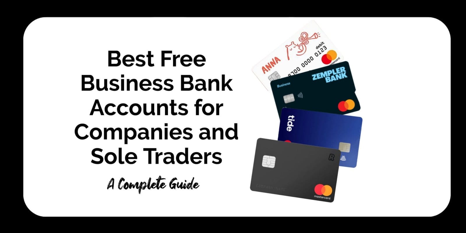 Best Free Business Bank Accounts for Companies and Sole Traders