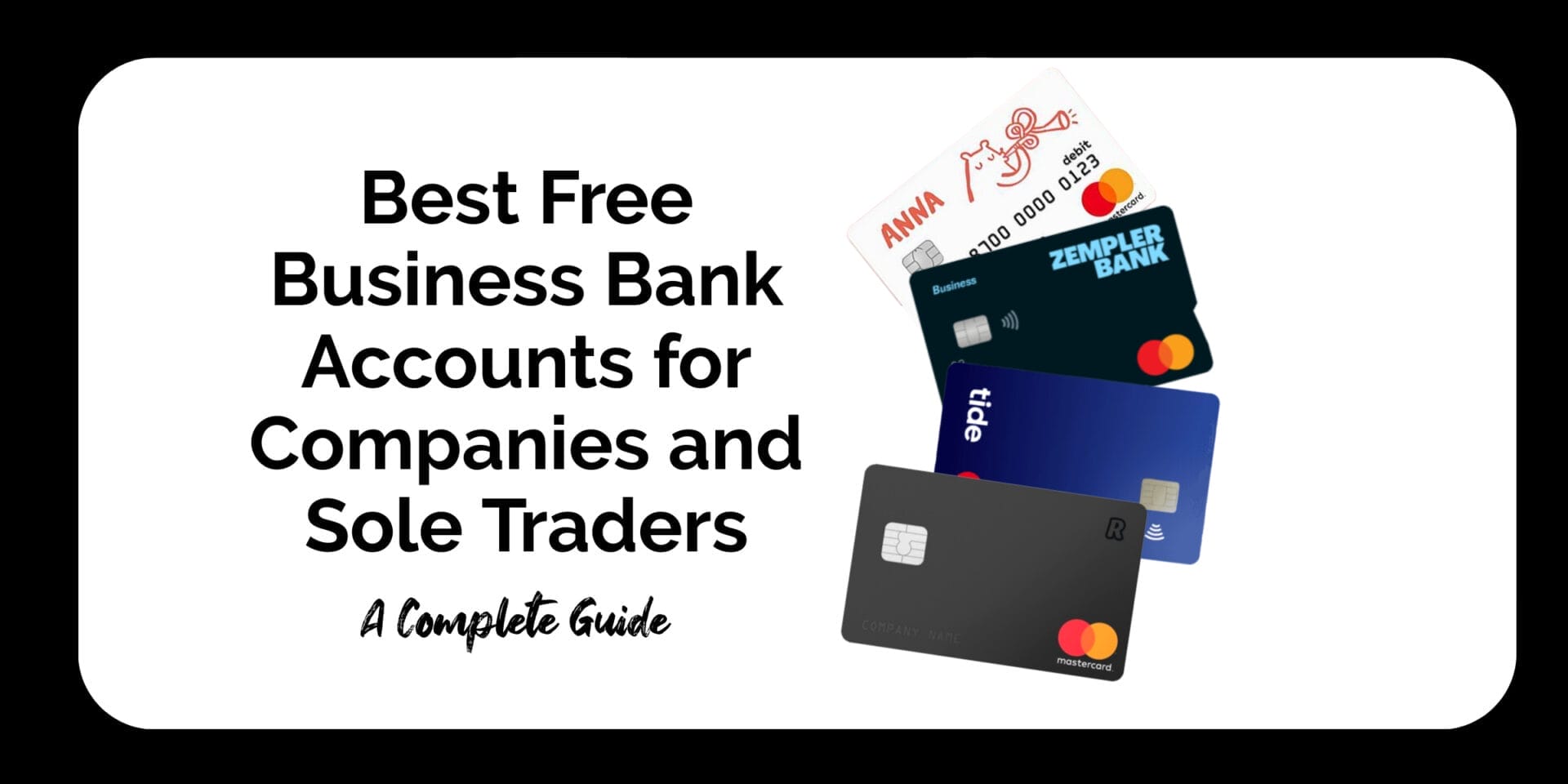 Best Free Business Bank Accounts for Companies and Sole Traders
