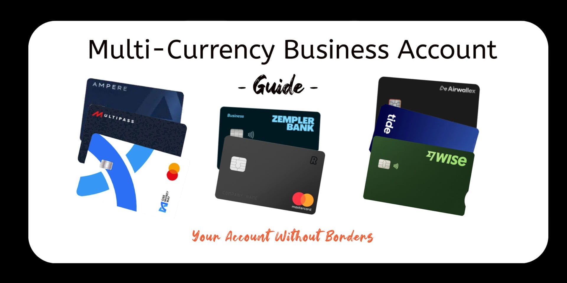 Ampere Business Account: All-in-One Solution for Startups Multi Currency Accounts